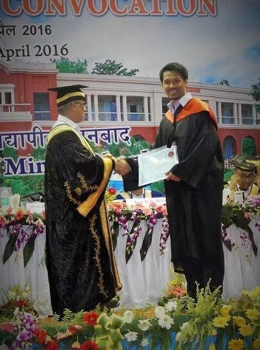 At his M.Tech convocation at IIT (ISM) Dhanbad.